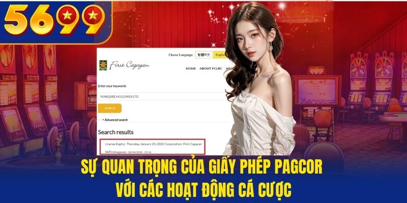 Sự quan trọng của giấy phép PAGCOR với các hoạt động cá cược