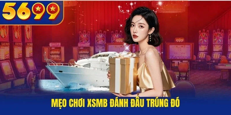 Mẹo chơi XSMB đánh đâu trúng đó tại qh88